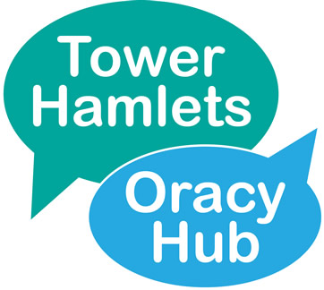 Tower Hamlets Oracy Hub